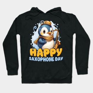 Happy Saxophone Day - Cute Penugin Hoodie